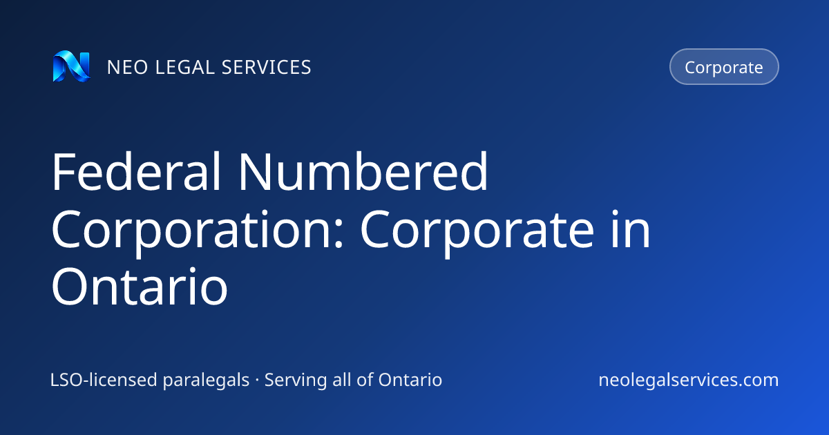 Federal Numbered Corporation: Corporate in Ontario