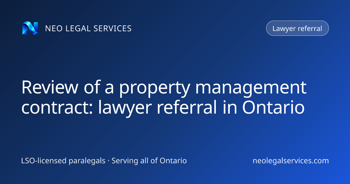 Review of a property management contract: lawyer referral in Ontario