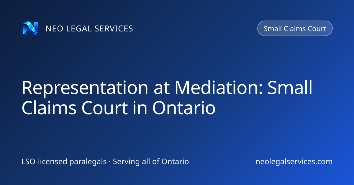 Representation at Mediation: Small Claims Court in Ontario